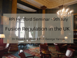 RPI Hertford Seminar - Fusion Regulation in the UK